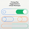 Pricing Plan Toggle Buttons (Visual Mockups)